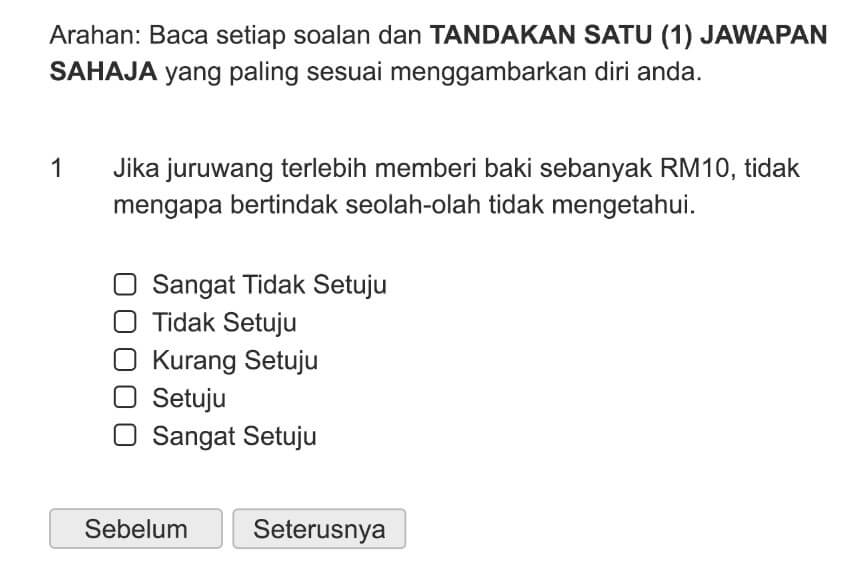 Jika juruwang terlebih memberi baki sebanyak RM10, tidak mengapa bertindak seolah-olah tidak mengetahui.