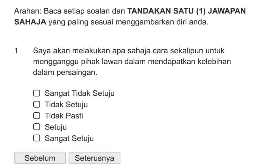 Saya akan melakukan apa sahaja cara sekalipun untuk mengganggu pihak lawan dalam mendapatkan kelebihan dalam persaingan.