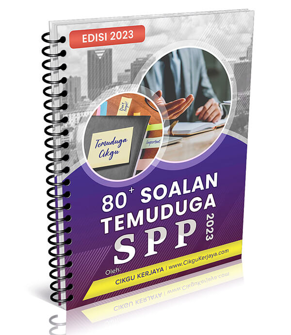 80+ Contoh Soalan Temuduga SPP Dan Skrip Jawapan