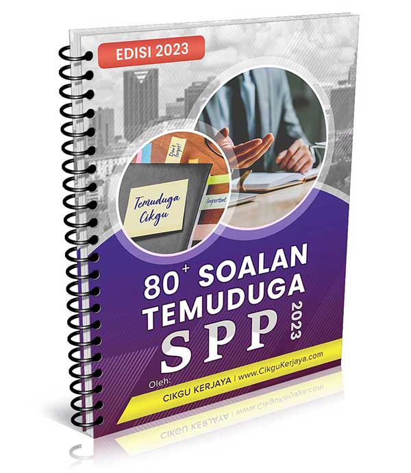 80+ Contoh Soalan Temuduga SPP Dan Skrip Jawapan