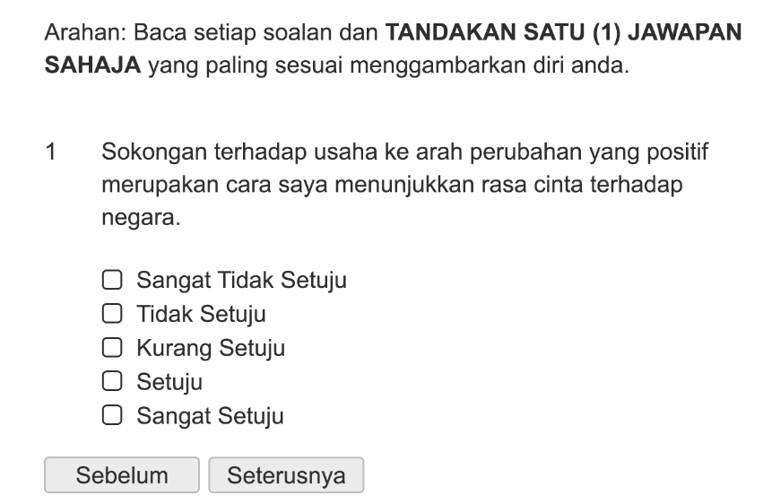 Sokongan terhadap usaha ke arah perubahan yang positif merupakan cara saya menunjukkan rasa cinta terhadap negara.